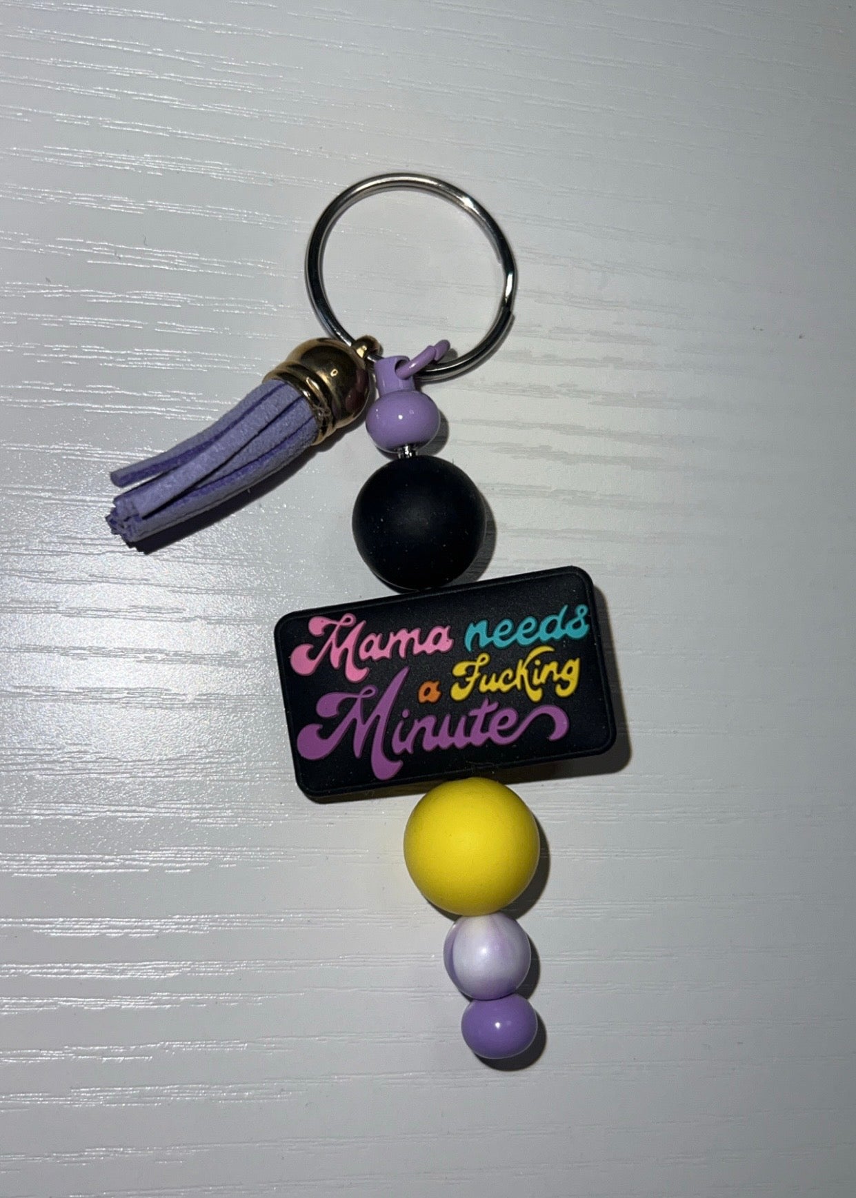 “Mama needs a f***ing minute” keychain