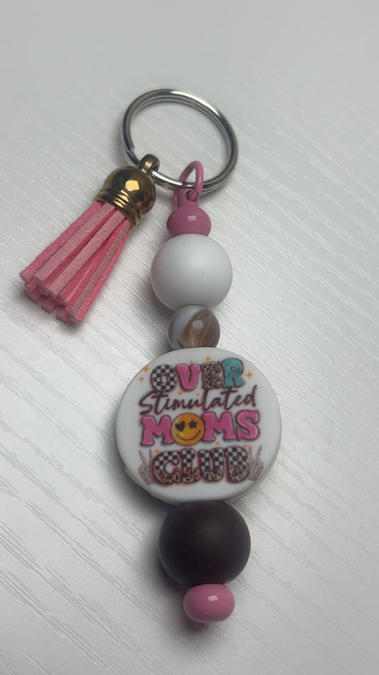 Over stimulated mom keychain