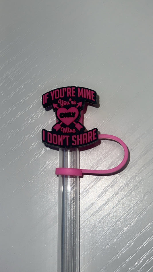 Your mine, I don’t share straw topper